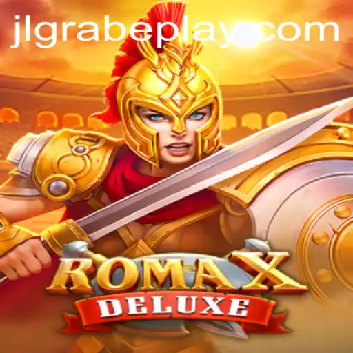 Explore the Thrilling World of RomaXDeluxe: A Comprehensive Guide to Adventure and Strategy